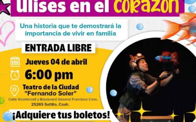 Ulises en el Corazón – Saltillo 4 abril 2024